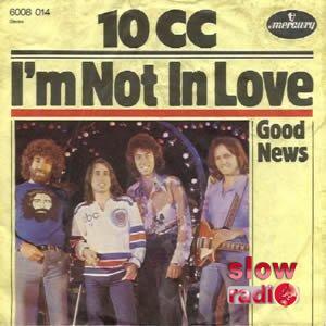 10cc - I'm not in love