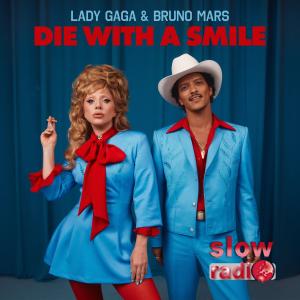 Lady Gaga and Bruno Mars - Die with a smile