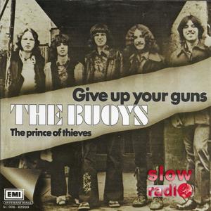 The buoys - Give up your guns