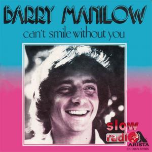 Barry Manilow - Can't smile without you